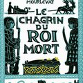 Le chagrin du roi mort, écrit par Jean-Claude Mourlevat