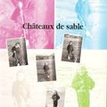Olivier Mathieu, Châteaux de sable, lu par Daniel