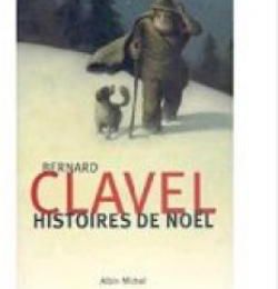 Histoires de Noël de Bernard Clavel