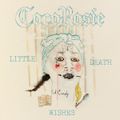 COCOROSIE – Little Death Wishes (2025)