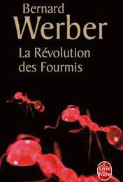 La Révolution des fourmis de Bernard Werber