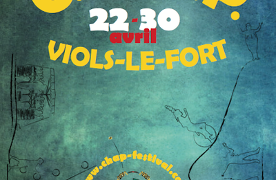 Le C.H.A.P. festival revient à Viols-le-Fort!