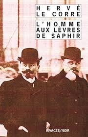 L'homme aux lèvres de saphir de Hervé Le Corre