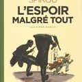 "L'Espoir malgré Tout - Deuxième partie" de Emile Bravo : Spirou et l'Armée des Ombres