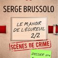 Brussolo,Serge - Les dossiers de l'Agence 13 -4 Le manoir de l'écureuil Partie 2/2