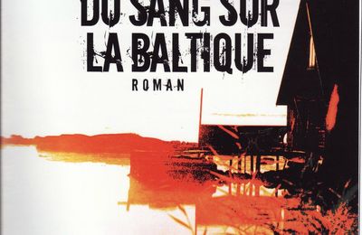 Du Sang sur la Baltique