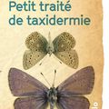 "Petit traité de taxidermie" de Maja Thrane