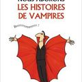 Pourquoi nous adorons les histoires de vampires ! de Stephan Valentin