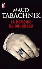 La mémoire du bourreau de Maud Tabachnik