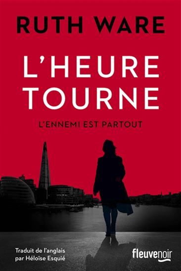 L'heure tourne - ruth ware