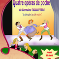 "Quatre Opéras de Poche", de Germaine Tailleferre, jeudi 27 avril 2016