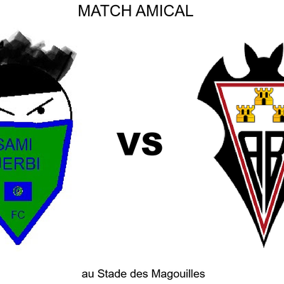 Match amical : Sami Jerbi FC vs Albacete BP