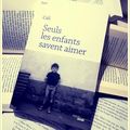 Seuls les enfants savent aimer – Cali