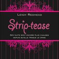 Strip-tease - Leigh Redhead