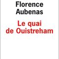 Le quai de Ouistreham, de Aubenas Florence