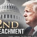 "Trump Impeachment" : Episode 2 – ou L’Amérique à l’heure des procès politiques 