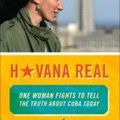 Havana Real (Yoani Sánchez)