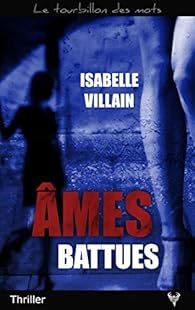 Âmes battues de Isabelle Massare-Villain