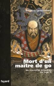 Mort d'un maître de go de Frédéric Lenormand