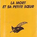 La mort et sa petite soeur