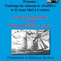 Conférence et Présentation dédicace du livre "Naufrage du vaisseau le SAHEL" le 22 septembre 2017 à Cerbère.