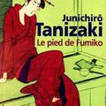 Junichirô Tanizaki, Le pied de Fumiko, 1919