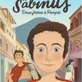 Marius et Sabinus : deux frères à POmpéi