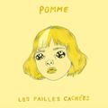 Pomme - Les failles cachées -