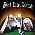 Black Label Society - Shot To Hell (Roadrunner - Universal 2006)