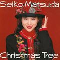 Christmas Tree (Seiko Matsuda)