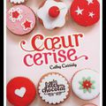 Les filles au chocolat Tome 1 Coeur Cerise