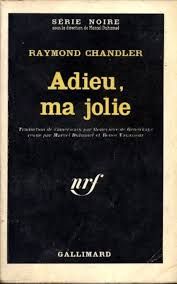 Adieu, ma jolie de Raymond Chandler
