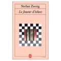 07. Le Joueur d'échecs, Stefan Zweig.