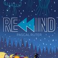 Rewind, Pascal Ruter