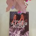 La caresse du loup - Catherine Robert