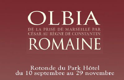 [exposition] Olbia romaine - du 10 septembre au 29 novembre 2009, Hyères