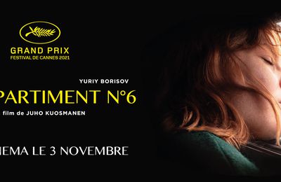 Compartiment n°6: on a vu le Grand prix du Jury Cannes 2021 et le roman dont il est (librement) adapté!