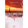 BELLEVILLE SHANGHAI EXPRESS de Philippe LAFITTE
