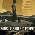  Sous le sable d'Egypte : Le mystère de Toutankhamon, de Philippe Nessmann