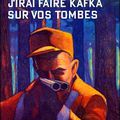 "J'irai faire Kafka sur vos tombes" série Le Poulpe, Michel Chevron