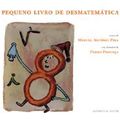 PEQUENO LIVRO DE DESMATEMÁTICA