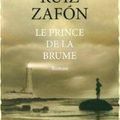 Le prince de la brume de Carlos Ruiz Zafón chez Robert Laffont 