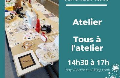 Vendredi 18/09/2020 : Tous à l'atelier avec Sophie