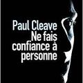 Paul Cleave "Ne fais confiance à personne"