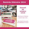 RENTREE LITTERAIRE A LA MEDIATHEQUE DU PEAGE DE ROUSSILLON ! RENTREE LITTERAIRE 2024 !