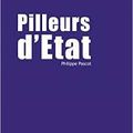 Philippe Pascot, Pilleurs d'État