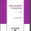 Retrouvailles inespérées, Armelle Thoraval