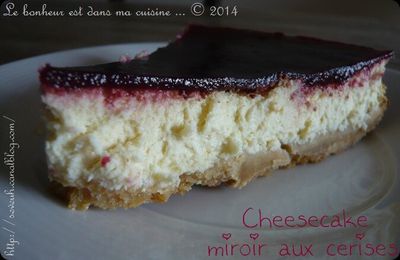 Cheesecake miroir aux cerises