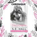 Mon avis sur " Prémices amoureux #1 Découverte " de S.E Hall