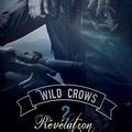 "Wild Crows 2- Révélation" de Blandine P. Martin